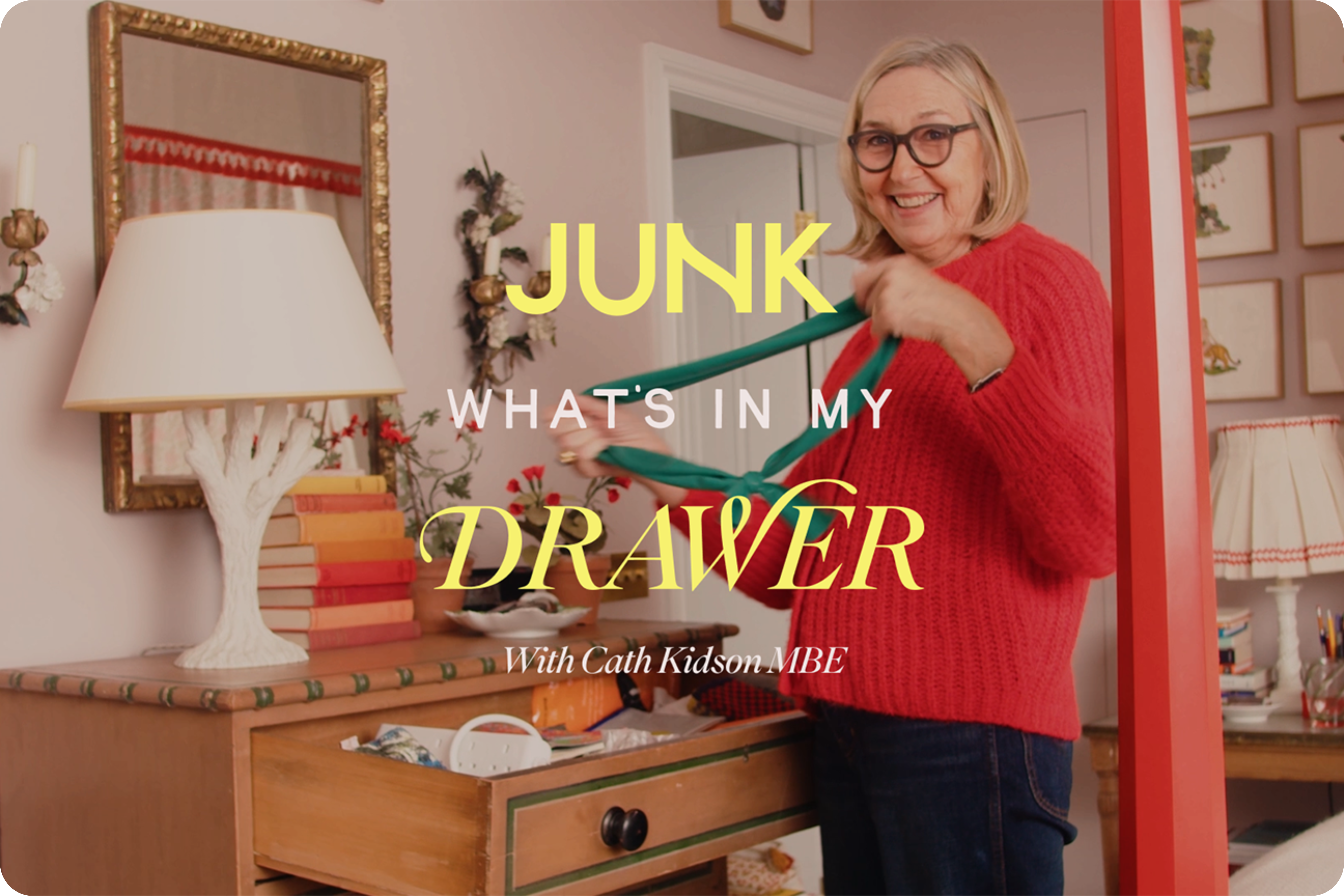 What's in my Junk Drawer - Cath Kidston MBE